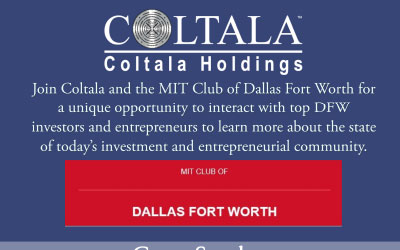 Join Coltala and the MIT Club of Dallas Fort Worth for an exciting panel